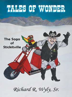 cover image of Tales of Wonder the Saga of Stickitville